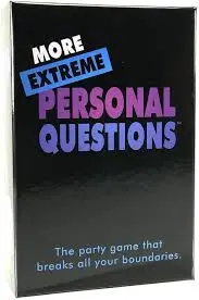 MORE EXTREME PERSONAL QUESTIONS GAME